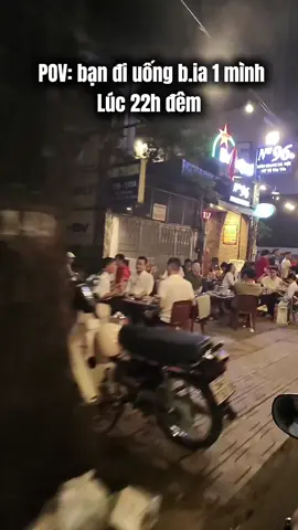 POV: bạn đi nha.u 1 mình lúc 22h đêm, món ngon Hà Nội nổi tiếng Q3 #quoclangthangpov #quoclangthang #amthucsaigon #nhau1minh #motminhthoi 