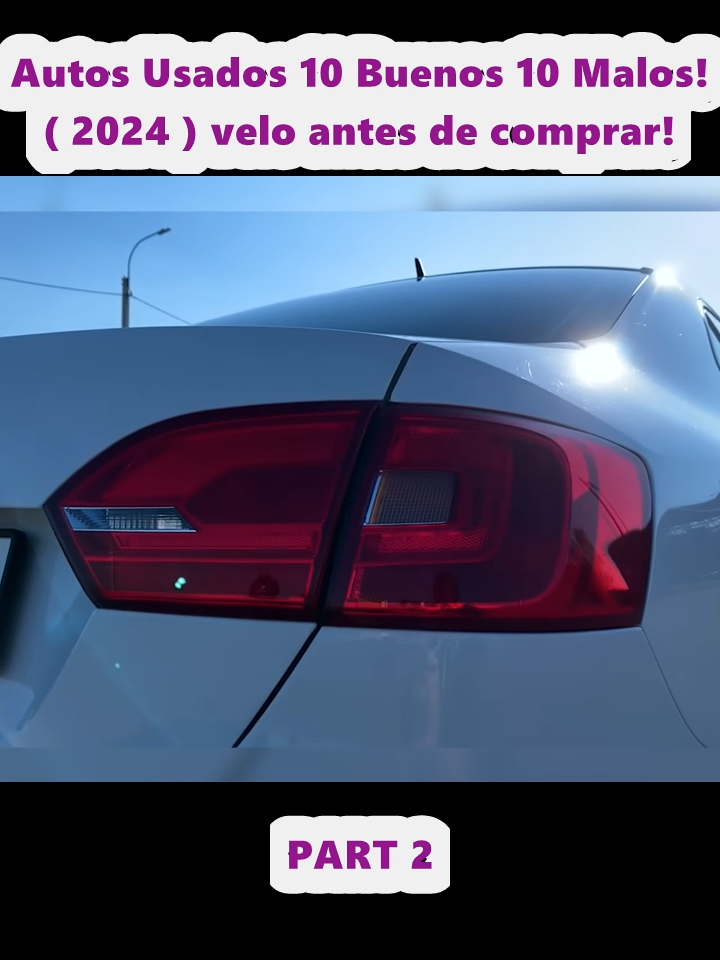 Autos Usados 10 Buenos 10 Malos! ( 2024 ) velo antes de comprar! (2)