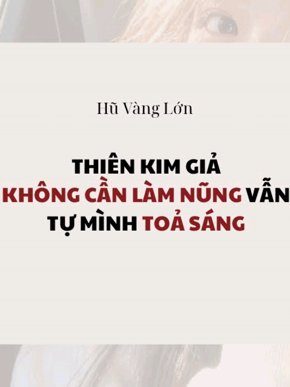 FULL - THIÊN KIM GIẢ KHÔNG CẦN LÀM NŨNG VẪN TỰ MÌNH TOẢ SÁNG #audio #truyenaudio 