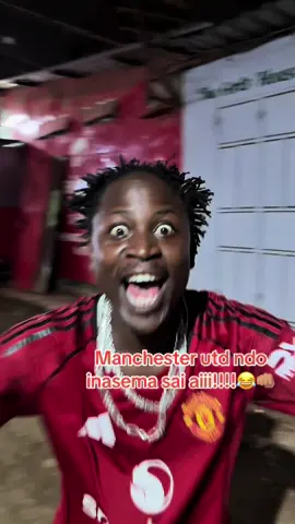 Manchester utd ndo inasema saii aiiii!!?😂👊🏽#ivvanohfesto #ivvanoh #ggmu #foryou #ivvanohontiktok 