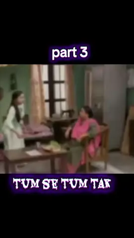 part 3#fyp #tumsetumtak #drama 