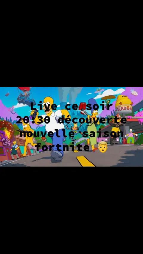 Live ce soir Fortnite découverte saison simpson + j’offre des passe de combat 