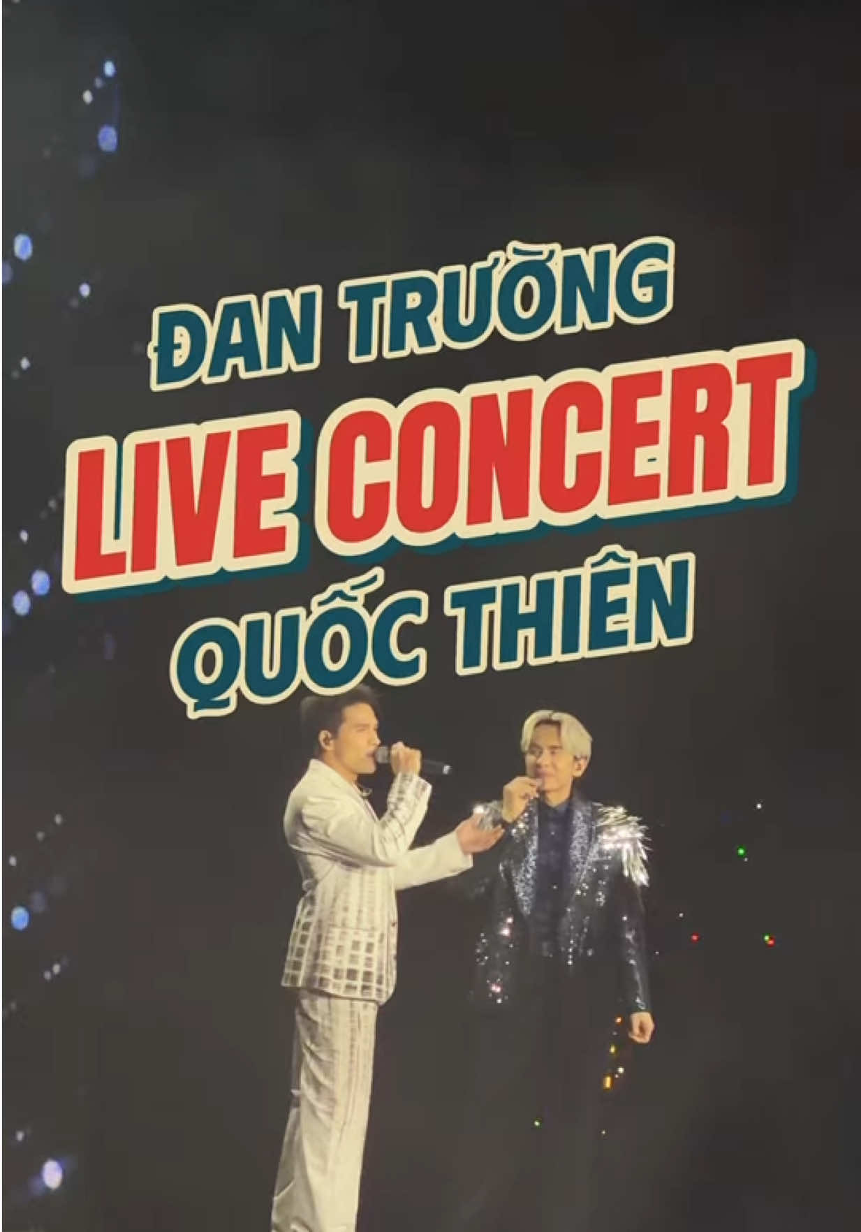 Chờ trên tháng năm - Quốc Thiên ft Đan Trường trong Live Concert Dấu ấn thanh xuân, 30 năm ca hát của Đan Trường #dantruong #quocthien #dauanthanhxuan  #chotrenthangnam #liveconcertdantruong 