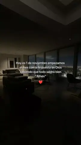 1 de noviembre ✨ con la fé puesta en Dios 🤍