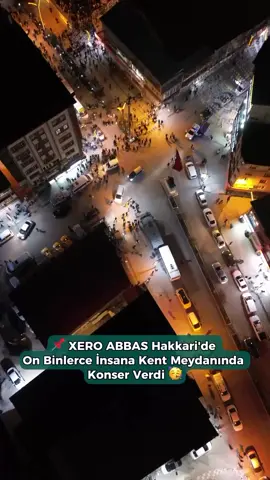 #xeroabbas#xero #hakkari ⚡#30 
