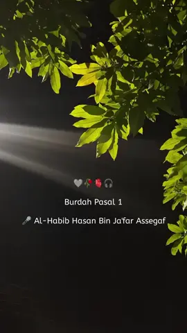 Burdah pasal 1  Voice: Al-Habib Hasan Bin Ja'far Assegaf #alhabibhasanbinjafarassegaf #nurulmusthofa #nurulmusthofaselamanya #nurulmusthofa_original #jakarta 