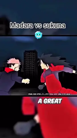 Madara vs sukuna 👈🏼🤗