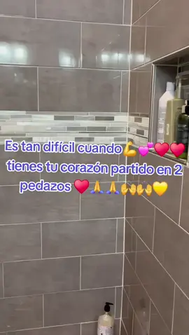 Es tan difícil cuando💪💕♥️♥️ tienes tu corazón partido en 2 pedazos ♥️🙏🙏🙌🙌💛