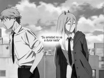 #CHAINSAWMAN :: literal somos denji y power, aunq no me allá visto el anime m lo voy a ver xq ya me emociono todo lo q habla este wey JAJAJA, pero de k si, haré este tipo de contenido ahora chikos ::#paratii#podercerdito❤️#fypp#mejoresamigos