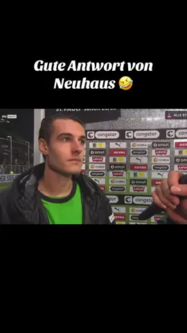 Hahaha🤣 #neuhaus #bundesliga #borussia #mönchenglabach #fussball 