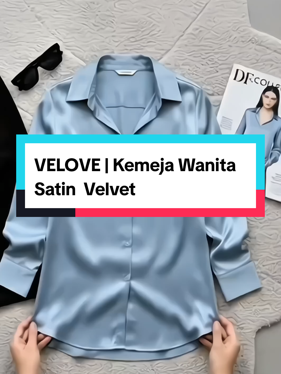 VELOVE | Kemeja Wanita Satin  Velvet #atasanwanita  #kemejawanita  #outfitwanita  #blouse  #blousemurah 