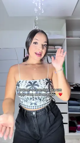 #explorar #arrumesecomigo #date #fy 