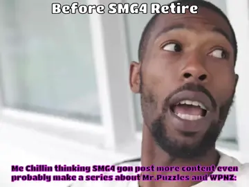 Had to crop this video rq but IM STILL TRYIN TO COPE 😭😭😭🧍🏾‍♀️🧍🏾‍♀️🧍🏾‍♀️ #fyp #smg4 #mrpuzzles #mrwpnz #fypシ 