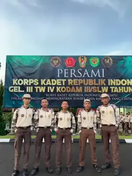 kadet🔥#smkn1pelabuhanratu #KKRI #KKRIGELOMBANG3 #PERSAMI 