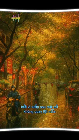 Hãy đối xử tốt với mẹ của mình, bởi kiếp sau mẹ không còn quay lại nữa.....😊😊!!! #tamtrangcuocsong #trietlysong #suyngam #xuhuongtiktok #fyp 