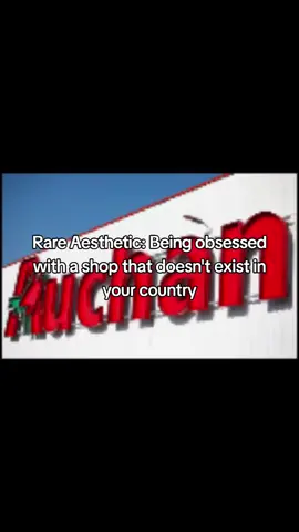 Auchan <3.  #fyp #foryou #xyzabc #rareaesthetic #auchan 