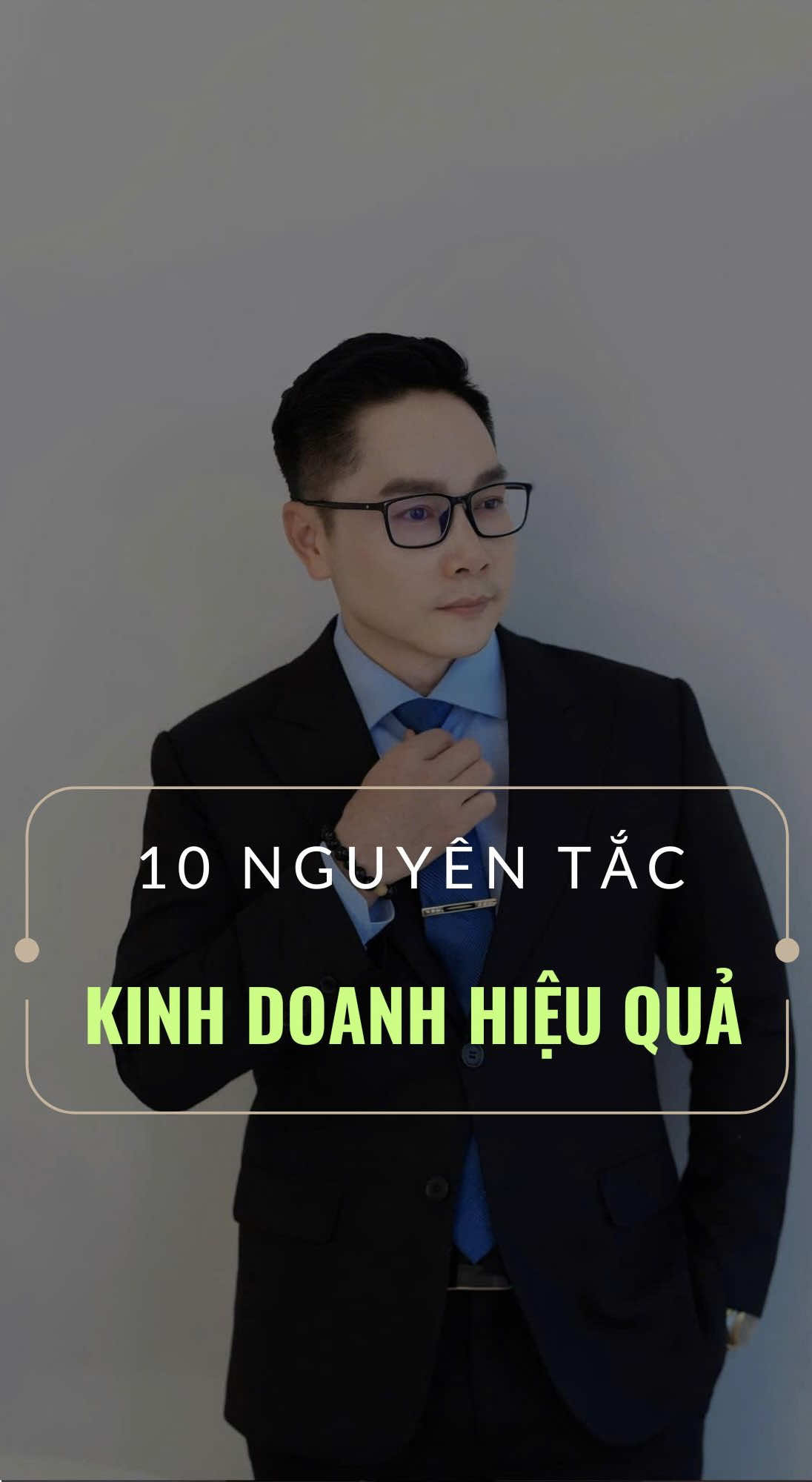 10 nguyên tắc kinh doanh truyền đời... ##kinhdoanh #banhang #customerservice #sales #tandang 