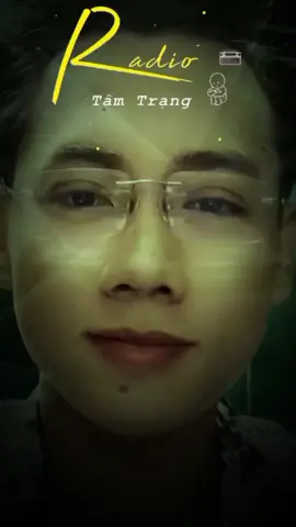 #xuhuongtiktok #tamtrang #radiotamtrang 