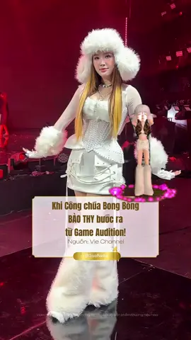 Khi Công chúa Bong Bóng Bảo Thy bước ra từ Game Audition! #BaoThy #Congchuabongbong #Audition #anhtraisayhi 