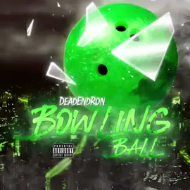 Bowling Ball (OUT NOW)❗️ #fypシ #viral #explore 