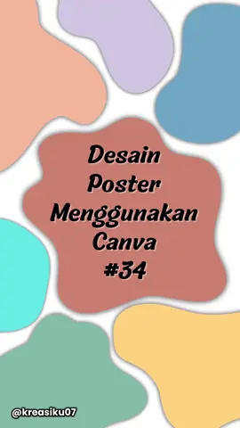 Bikin poster keren dan lucu dengan mudah menggunakan Canva! . #DesainPoster #CanvaTips #PosterKeren #DesainCanva #BelajarCanva 