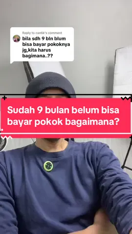 Replying to @cantik sudah 9 bulan belum bisa bayar pokok bagaimana? #solusilunashutang #solusilunashutangdanriba #caralunashutang #ebookcakali #alihaditomo 