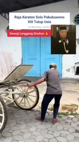 Solo -  Raja Keraton Solo Pakubuwono XIII meninggal dunia hari ini. Raja Keraton Surakarta Sri Susuhunan Pakubuwono XIII disebut sempat menjalani perawatan di rumah sakit sejak September 2025. Kabar duka wafatnya Pakubuwono XIII dikonfirmasi oleh kuasa hukumnya, KPAA Ferry Firman Nurwahyu Pradotodiningrat. Ia menyebut Raja Keraton Solo meninggal pagi ini. 