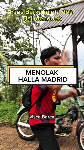 sekali visca barka tetap viska barka @Aang Magribi #fyp #4u #hajidengdek #barca #madrid 
