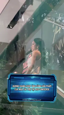HƯƠNG GIANG CHỤP ẢNH CÙNG SẢN PHẨM CỦA NHÀ TÀI TRỢ TẠI MISS UNIVERSE #huonggiang #missuniversevietnam #missuniversevietnam2025 #missuniverse #lollipop_vnteam 