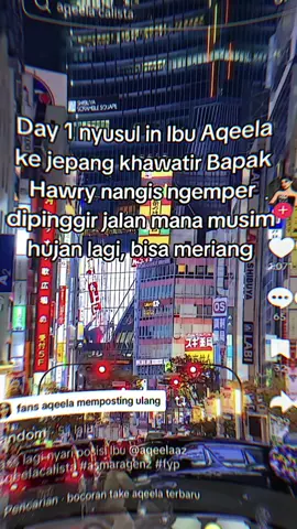 After trend nyari aqeela ke hutan , terbitlah trend baru nyusul aqeela ke jepangg. Segacor ini ketua kitaaa menyala aqelaaa🔥🔥@Aqeela Aza Calista  #aqeelacalista #aqeelaaz_ #aqeela #asmaragenzsctv #fyp 