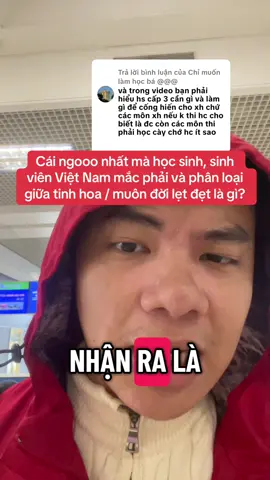 Trả lời @Chỉ muốn làm học bá @@@ Cái ngooo nhất mà học sinh, sinh viên Việt Nam mắc phải?? #xuhuong #giaoduc #hocsinh #sinhvien #baihoccuocsong 