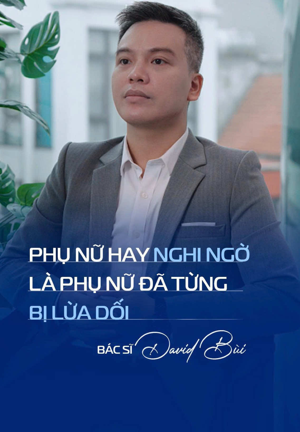 Từng tin tưởng một người nhưng một ngày niềm tin ấy sụp đổ #bacsidavidbui #podcast #tamsu #phunu #niemtin 