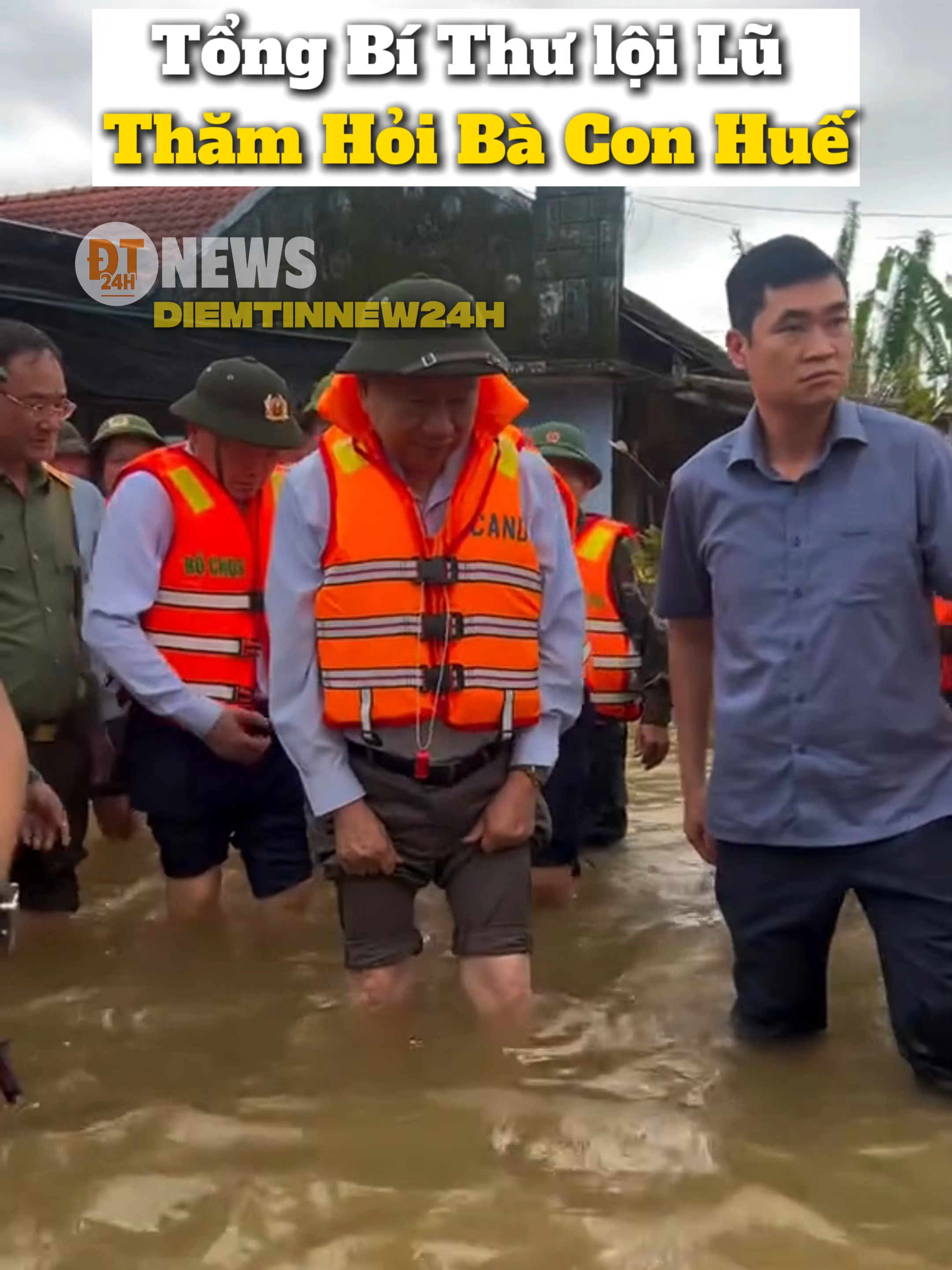 Tổng Bí Thư lội Lũ thăm Bà Con Huế #diemtinnew24h #tiktoknews #tintuc #mualu #hanhphuc