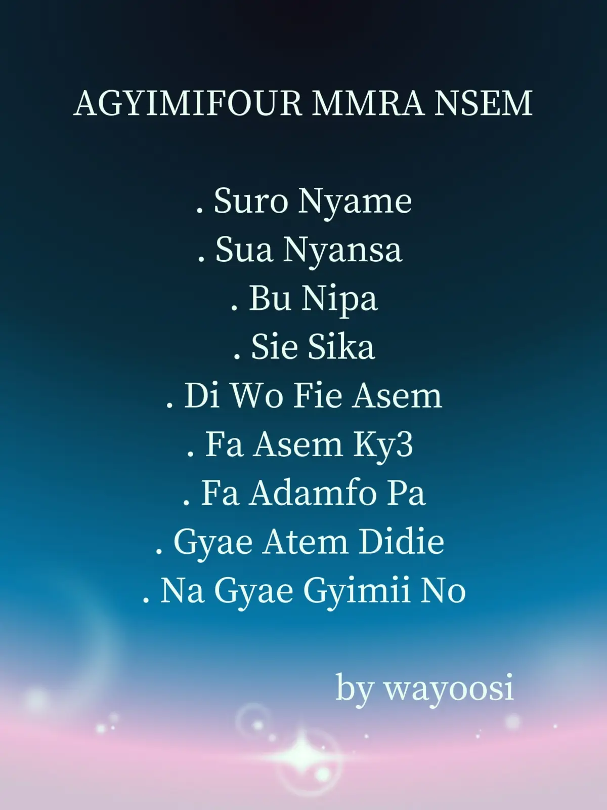 AGYIMIFOƆ MMRA NSEM 