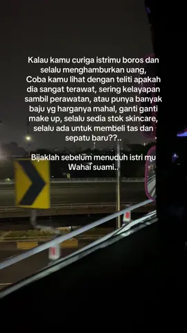 Percaya gak percaya suami yg perhitungan sama istri udah pasti Allah juga bakal perhitungan buat kasih rejeki  #fyp #masukberanda #padahariini 