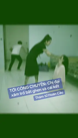 CHỊ ĐẠI XĂM TRỔ ĐI BẮT GHEN CHỒNG NGOẠI TÌNH VÀ CÁI KẾT BỎ CHẠY ĐỂ BỒ NHÍ Ở LẠI 🤧. #ngoaitinh #honnhanvagiadinh #chidaibatghen #chidai #batghenmoinhat 