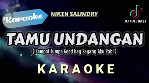 karaoke tamu undangan niken salindry #karaoke #tamuundangan #nikensalindry #galerimusik #karaoketiktok