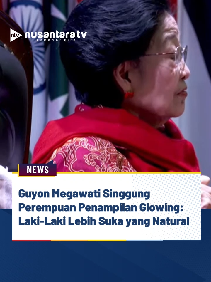 Ketua Umum PDI Perjuangan, Megawati Soekarnoputri, melontarkan guyonan saat berbicara tentang tren perempuan yang ingin tampil “glowing”.  Dalam sambutannya di acara Peringatan 70 tahun Konferensi Asia-Afrika yang dilangsungakn di Blitar, Jawa Timur, Sabtu (01/11/2025). Megawati menyebut bahwa laki-laki sebenarnya lebih menyukai perempuan yang tampil alami dan apa adanya. Pernyataan itu disampaikan dengan nada bercanda dan disambut tawa peserta. Namun, guyonan Megawati juga ramai dibicarakan di media sosial karena dianggap menyentil gaya hidup modern dan standar kecantikan masa kini. (en) #megawatisoekarnoputri #KAA70 #blitar #cantikalami  #nusantaratv #nusantaratvsahabatkita