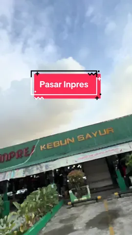 Pusat oleh oleh Pasar inpres Buka jam 08:00 - 17:00 Wita  #balikpapan #oleholehbalikpapan #fyp #jajanbalikpapan 