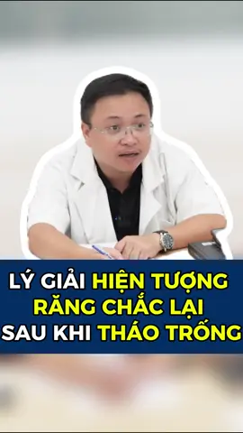 Lý do vì sao răng có thể chắc lại #bacsiducphoco #nhakhoaphoco 