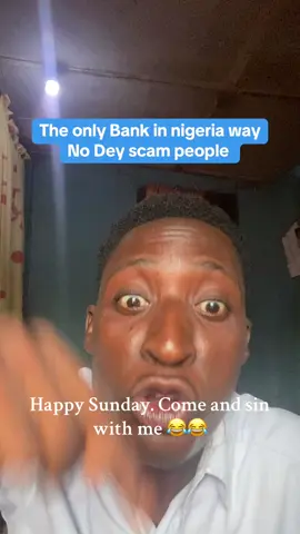 The only bank in nigeria way no Dey scam people #nigeriantiktok🇳🇬 #100kviews #fyp #viralvideo #foryourpage 