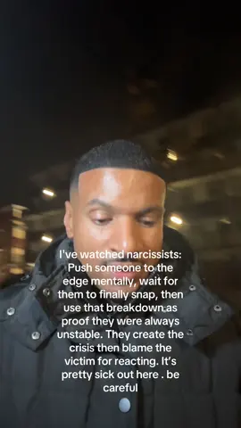 I've watched narcissists: Push someone to the edge mentally, wait for them to finally snap, then use that breakdown as proof they were always unstable. They create the crisis then blame the victim for reacting. It’s pretty sick out here . Yall be careful #foryou #mindgames #narcissist #relationshipstorytime #toxicrelationship 