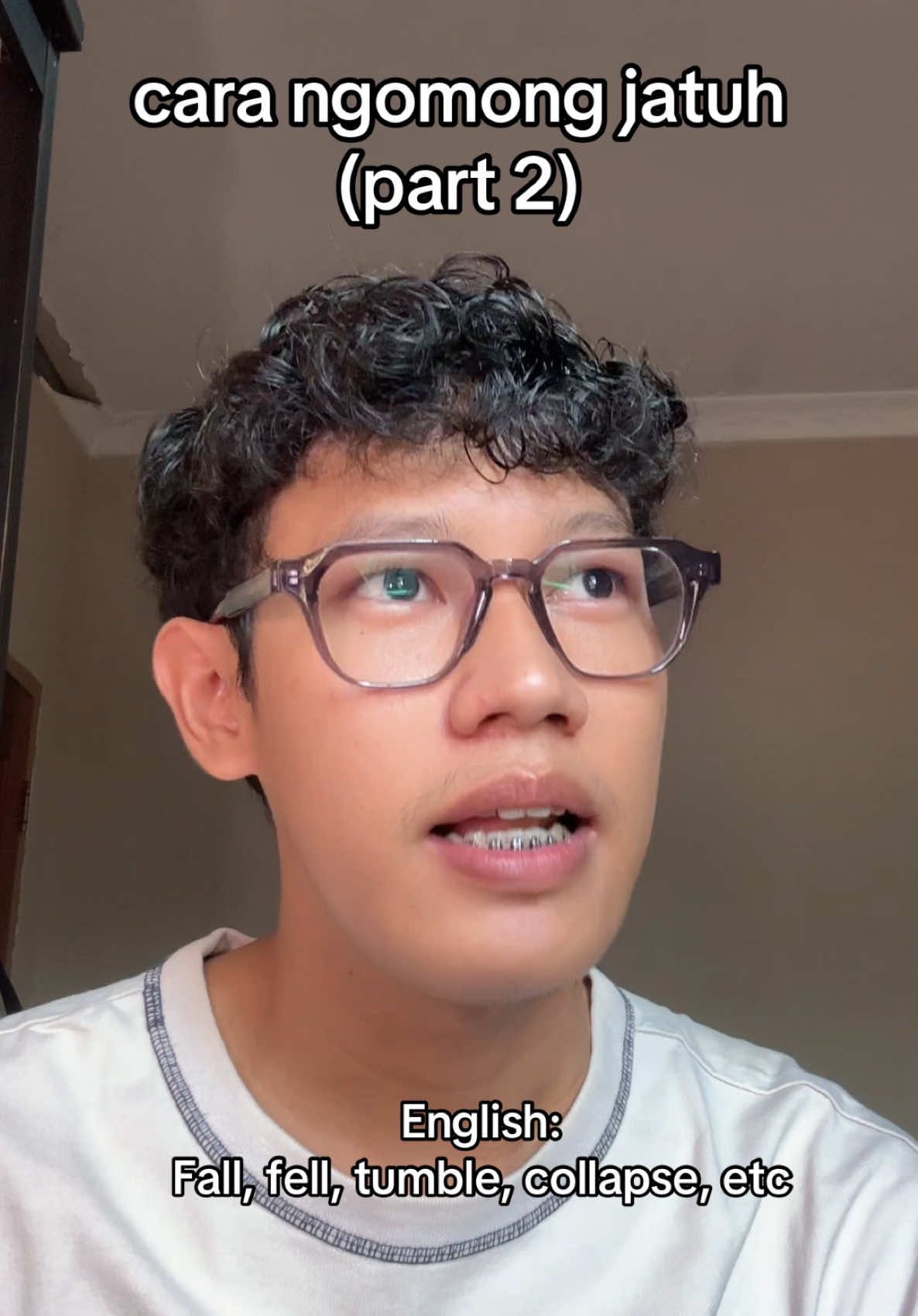 cara ngomong jatuh part 2