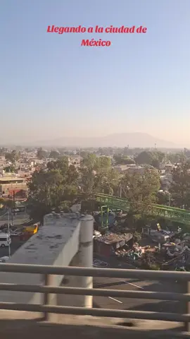 Llegando a la ciudad de México  #cdmx #🇲🇽 #viajes 