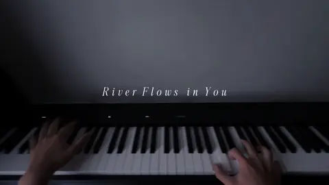 River Flows In You/Yiruma #riverflowsinyou #piano#trending #music#fyp 