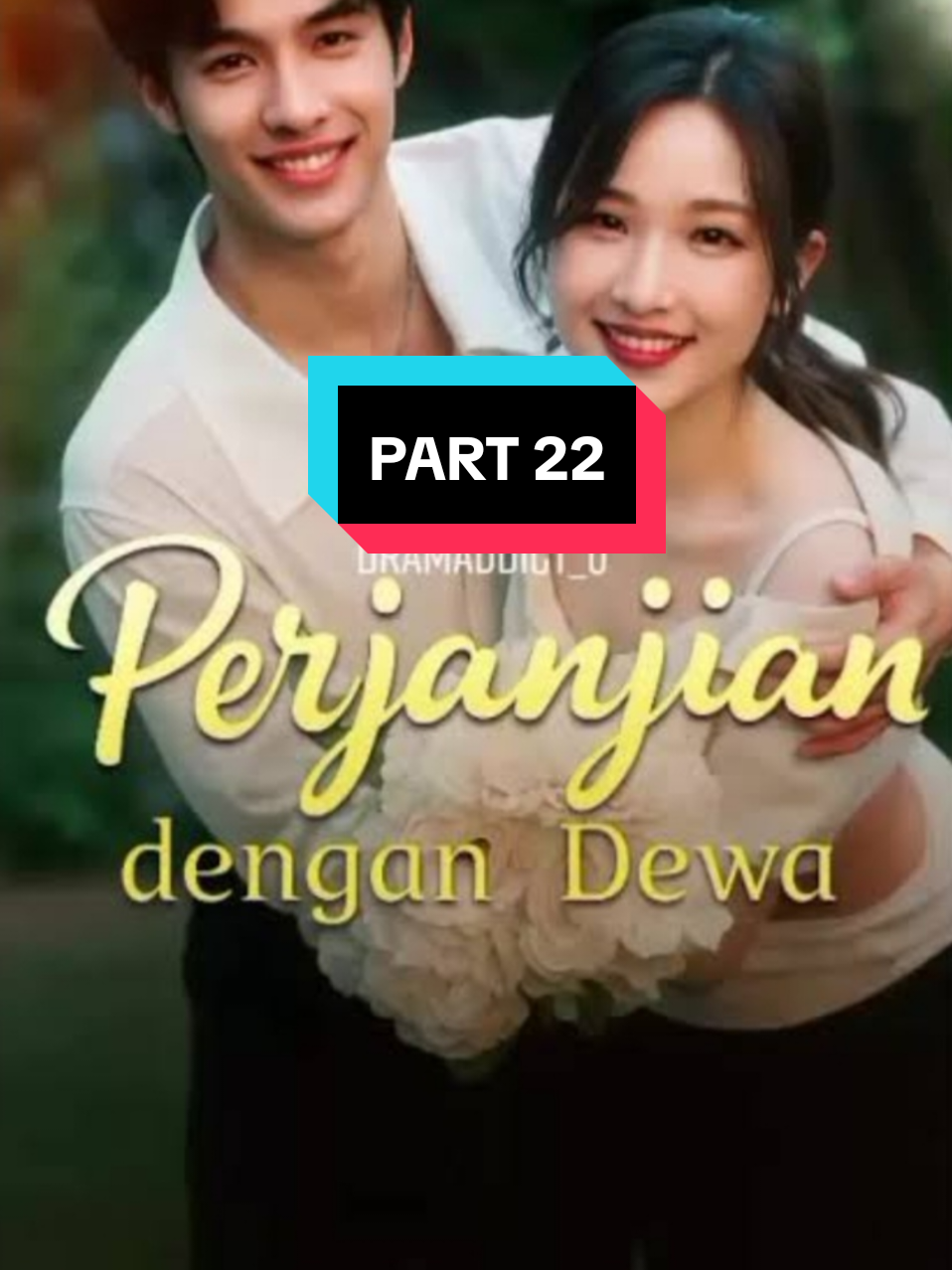 PART 22 | PERJANJIAN DENGAN DEWA #dramachina #dramakorea 