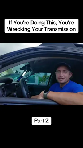 If You’re Doing This, You’re Wrecking Your Transmission