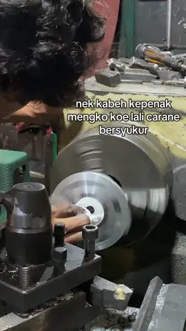 😇#bengkelbubuttriyono #bengkelbubut #fyp #bbt #katakatamotivasi 