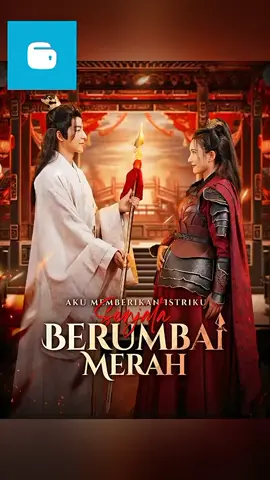 Part 13: Aku Memberikan Istriku Senjata Berumbai Merah #fyp  #drama #dramapendek #dramachina #dramafavorite