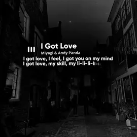 – I got love.. #музыка #lyrics #песни 